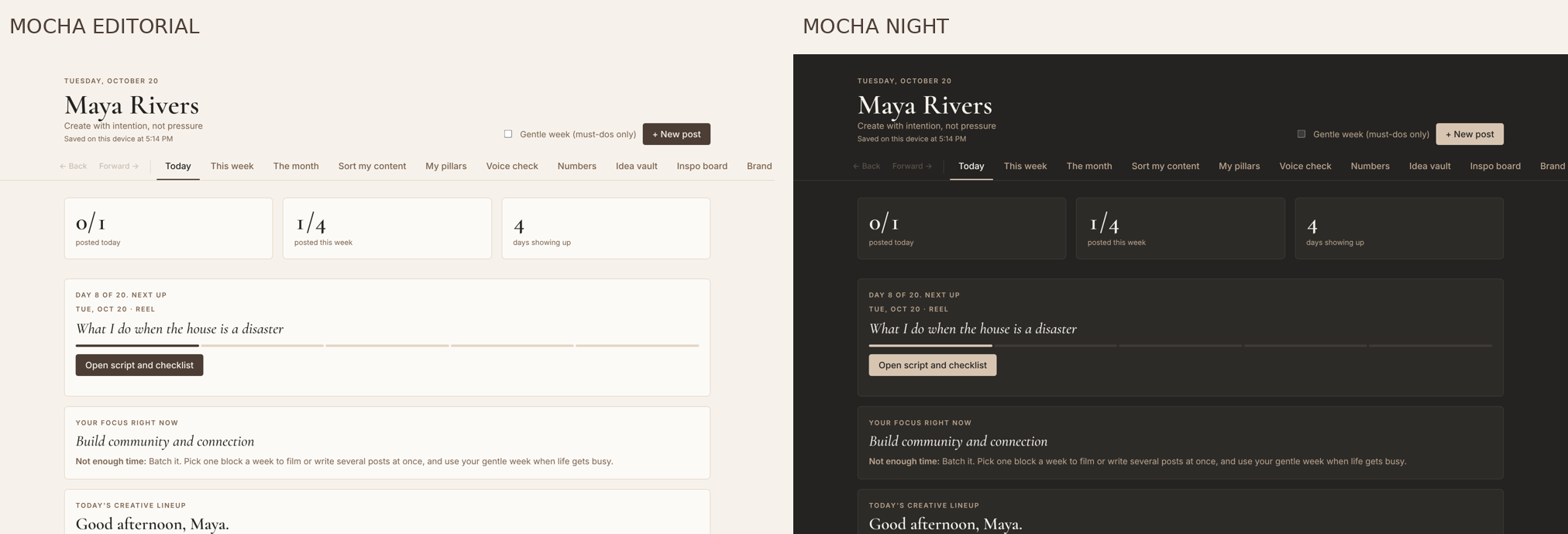 Two dashboard looks side by side: Mocha Editorial and Mocha Night